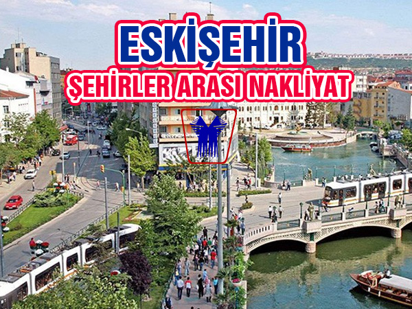 Eskişehir Şehirler Arası Nakliyat