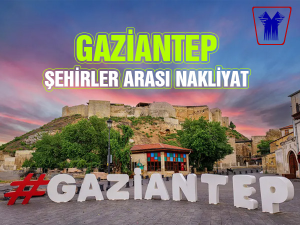 Gaziantep Şehirler Arası Nakliyat