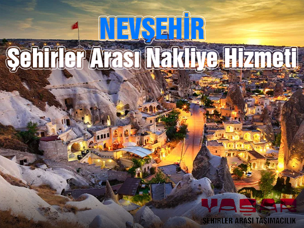 Nevşehir Şehirler Arası Nakliyat