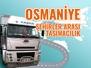 Osmaniye Şehirler Arası Nakliyat