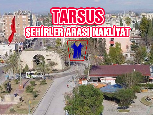 Tarsus Şehirler Arası Nakliyat