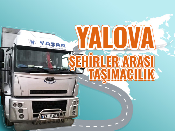 Yalova Şehirler Arası Nakliyat